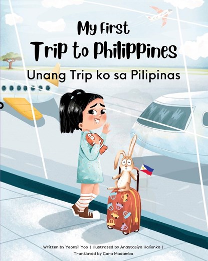My First Trip to Philippines, Yeonsil Yoo - Paperback - 9781738912414