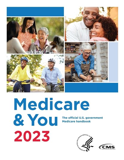 Medicare & You 2023, Centers for Medicare Medicaid Services ; U. S. Department of Health - Paperback - 9781738998463