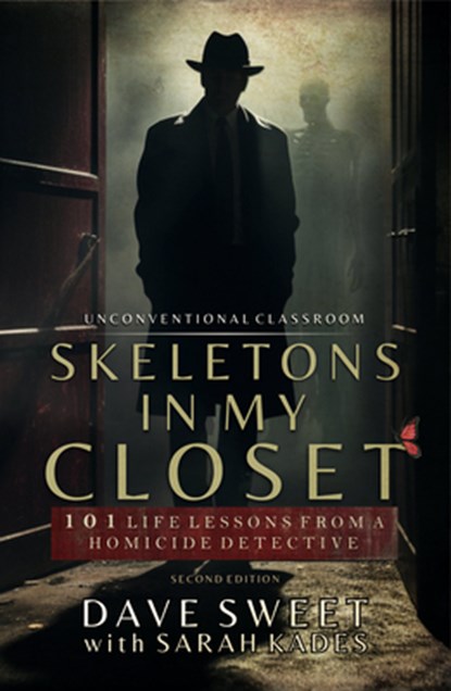 Skeletons in My Closet, Dave Sweet ; Sarah Kades - Paperback - 9781739047481