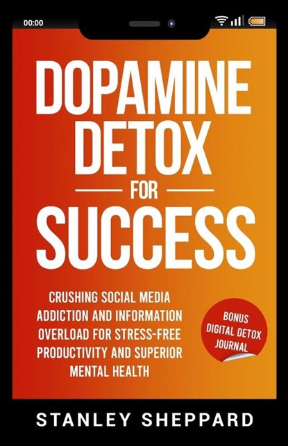 Dopamine Detox for Success, Stanley Sheppard - Paperback - 9781739053833