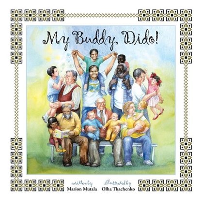My Buddy, Dido!, Marion Mutala - Paperback - 9781739067021