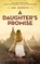 A Daughter's Promise, BENNETT,  Ann - Paperback - 9781739100919