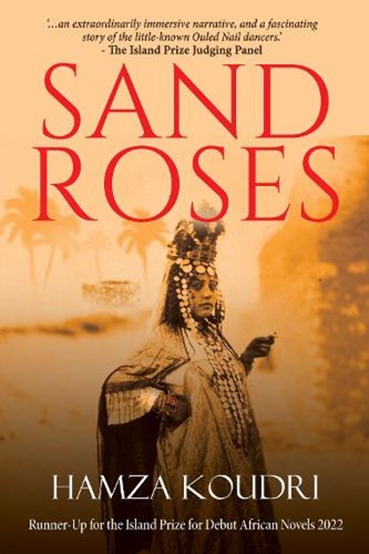 Sand Roses, Hamza Koudri - Paperback - 9781739104733