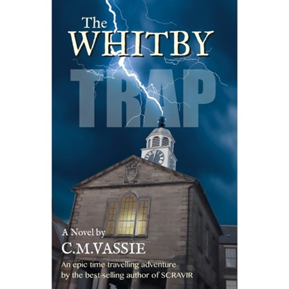 The Whitby Trap, C M Vassie - Paperback - 9781739113216