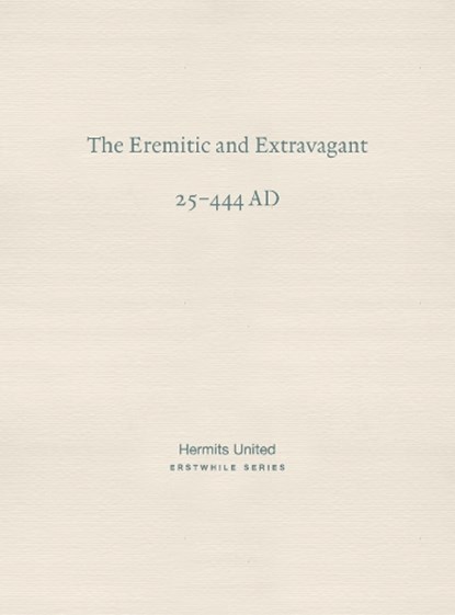 The Eremitic and Extravagant, Liu Yiqing - Paperback - 9781739115654