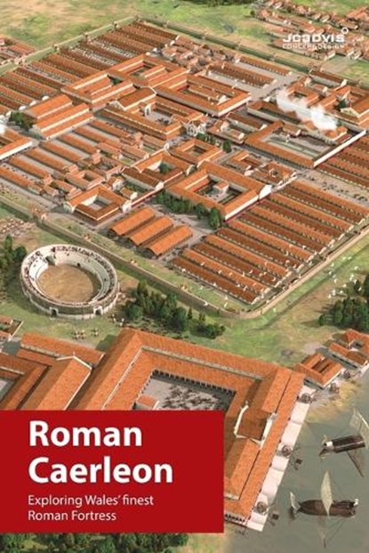 Roman Caerleon, Joseph Chittenden - Paperback - 9781739125400