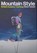 Mountain Style, Henry Iddon ; Max Leonard - Gebonden - 9781739126759