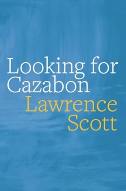 Looking for Cazabon, Lawrence Scott - Paperback - 9781739130367