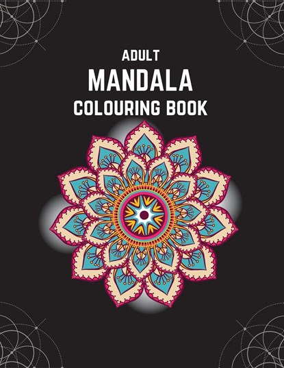 Adult Mandala Colouring Book, Made With Love By Hannah's - Paperback - 9781739142407