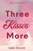Three Kisses More, Jade Church - Paperback - 9781739145774