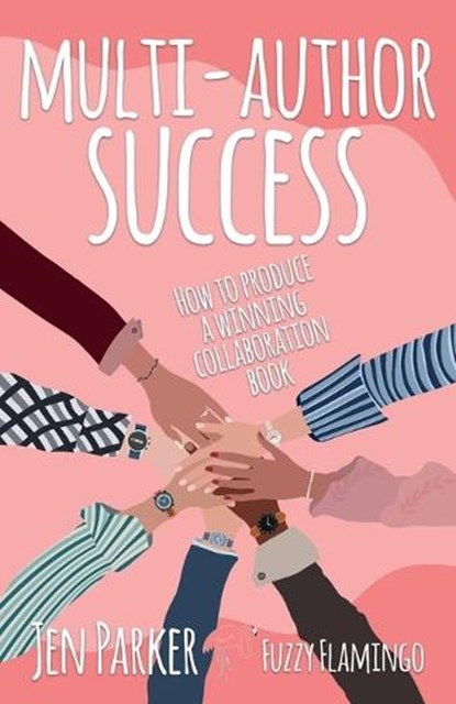 Multi-author Success, Jen Parker - Paperback - 9781739153564