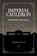 Imperial Cauldron, Elizabeth Legge - Gebonden - 9781739162177