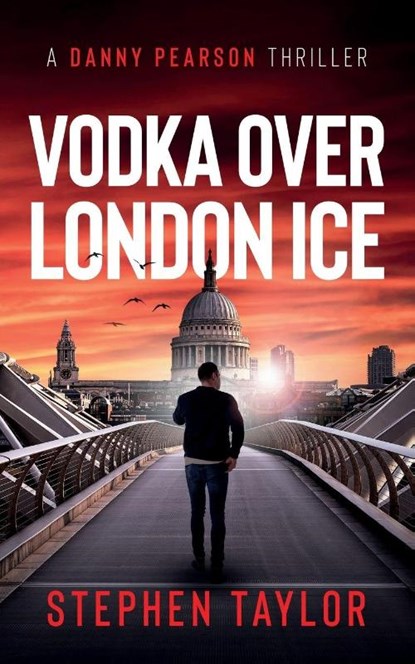 Vodka Over London Ice, Stephen Taylor - Paperback - 9781739163600