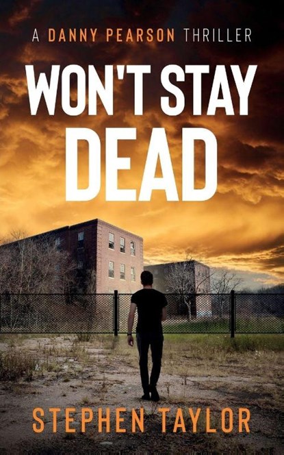 Won't Stay Dead, Stephen Taylor - Paperback - 9781739163693