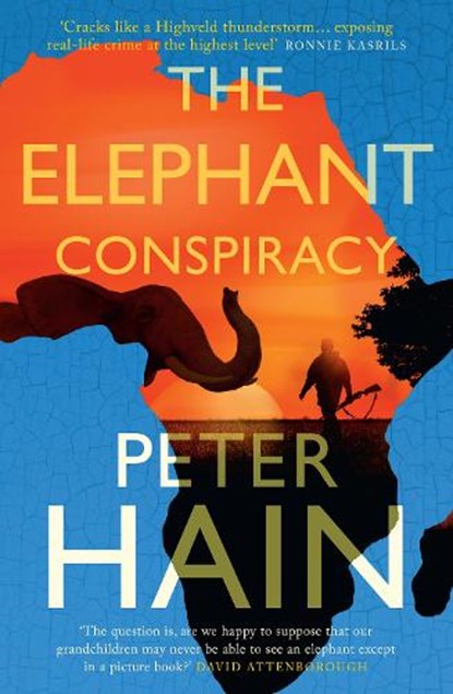 The Elephant Conspiracy, Peter Hain - Paperback - 9781739193010