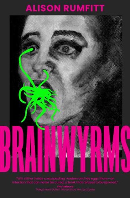 Brainwyrms, Alison Rumfitt - Paperback - 9781739220723