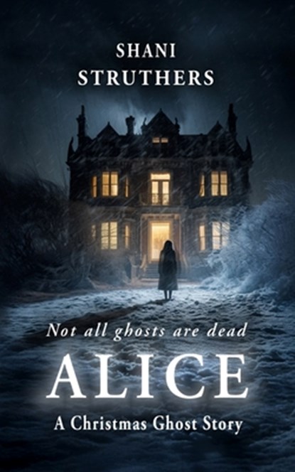 Alice, Shani Struthers - Paperback - 9781739246952