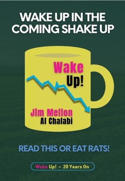 Wake Up in the Coming Shake Up, JIm Mellon - Paperback - 9781739250546