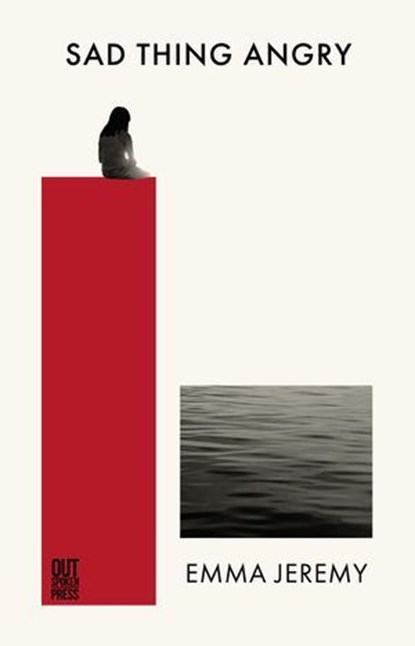sad thing angry, Emma Jeremy - Ebook - 9781739265212