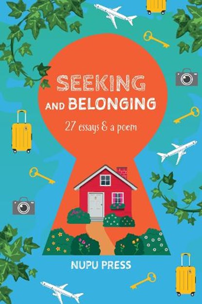 Seeking and Belonging, Nupu Press - Paperback - 9781739275013