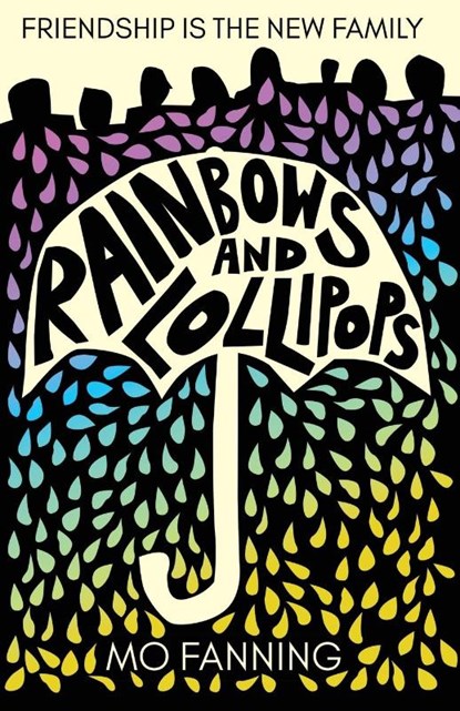 Rainbows and Lollipops, Mo Fanning - Paperback - 9781739290382