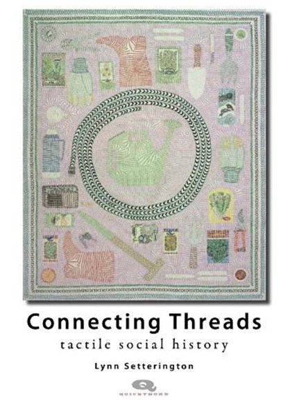 Connecting Threads, Lynn Setterington - Paperback - 9781739316051