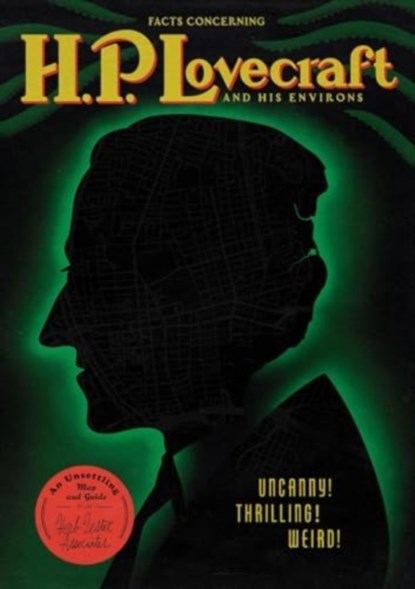 Facts Concerning HP Lovecraft and his Environs, Gary Lachman ; Herb Lester Associates - Gebonden - 9781739339715