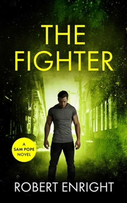 The Fighter, Robert Enright - Paperback - 9781739346126