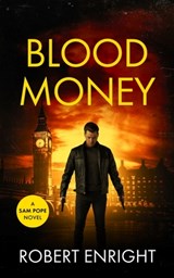 Blood Money - Robert Enright - 9781739346140