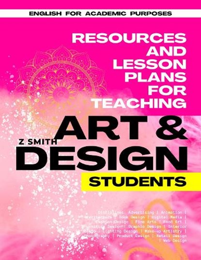 Resources and Lesson Plans for Teaching Art & Design Students, niet bekend - Paperback - 9781739361044