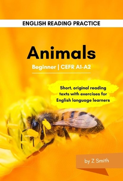 English Reading Practice: Animals,  - Paperback - 9781739361051