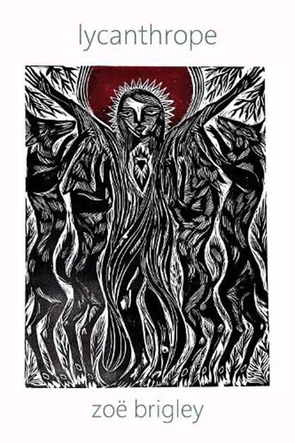 Lycanthrope, Zoë Brigley - Paperback - 9781739361433