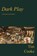 Dark Play, Tim Cooke - Paperback - 9781739361457