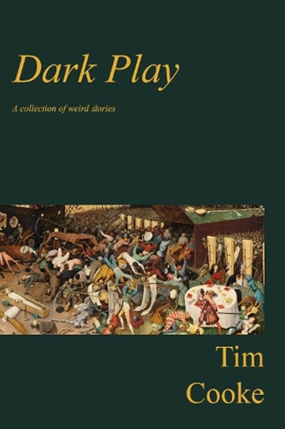 Dark Play, Tim Cooke - Paperback - 9781739361457