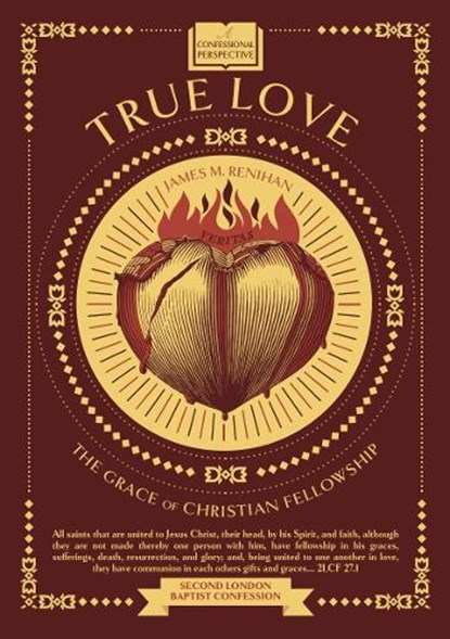 True Love, James Renihan - Gebonden - 9781739365363