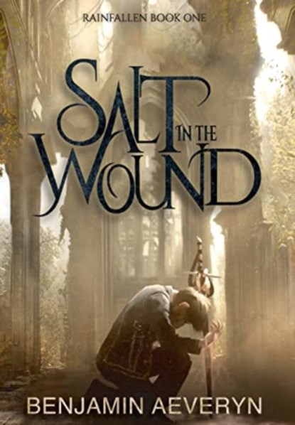 Salt in the Wound, Benjamin Aeveryn - Gebonden - 9781739368036