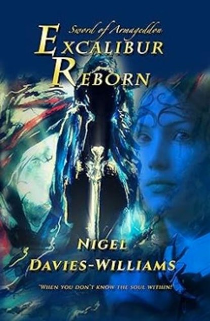 Excalibur Reborn, Nigel Davies-Williams - Gebonden - 9781739383657