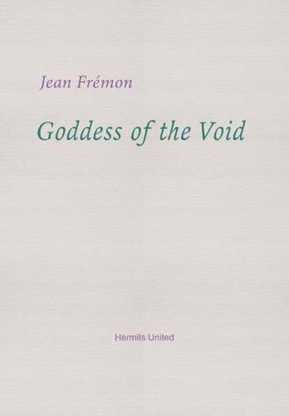 Goddess of the Void, Jean Fremon - Paperback - 9781739389772