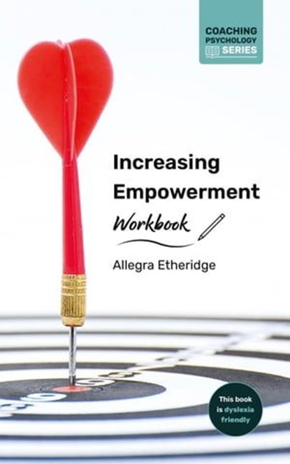 Increasing Empowerment Workbook, Allegra Etheridge - Ebook - 9781739390310