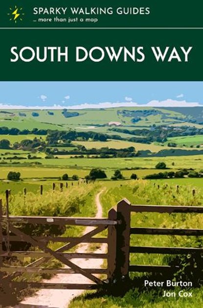 South Downs Way, Peter Burton ; Jon Cox - Paperback - 9781739411206