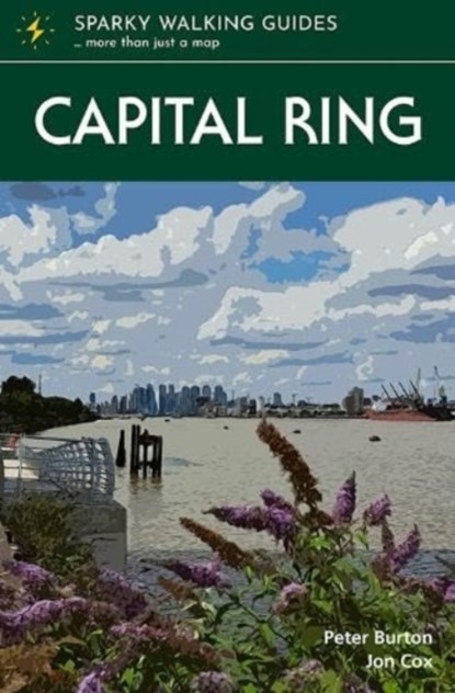 Capital Ring, Jon Cox ; Peter Burton - Paperback - 9781739411244
