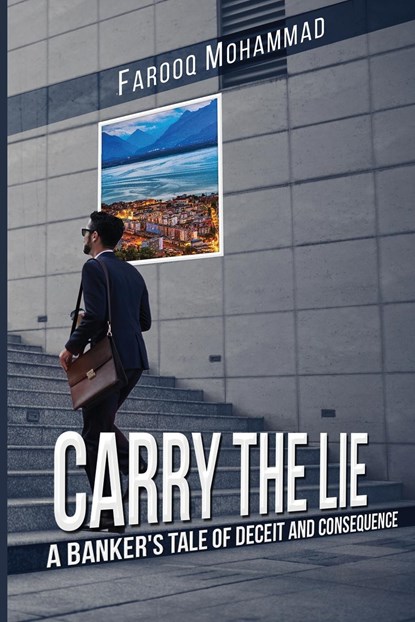 Carry The Lie, Farooq Mohammad - Paperback - 9781739432973