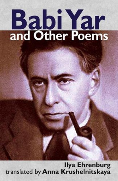 Babi Yar and Other Poems, Ilya Ehrenburg - Paperback - 9781739473419