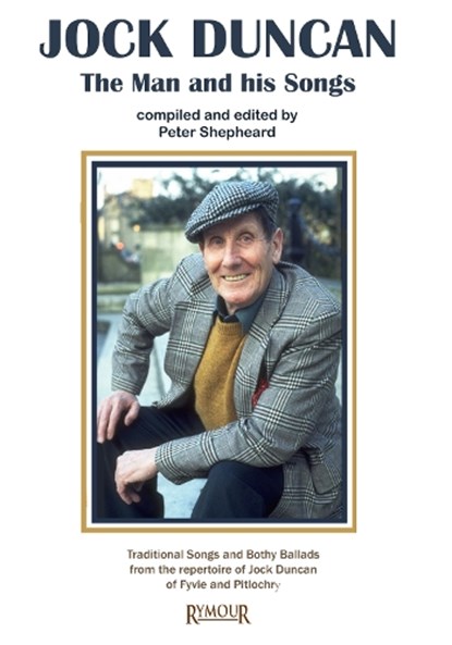 Jock Duncan: the man and his songs, Peter Shepheard - Gebonden - 9781739480172