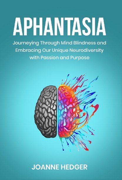 Aphantasia, Joanne Hedger - Paperback - 9781739485986