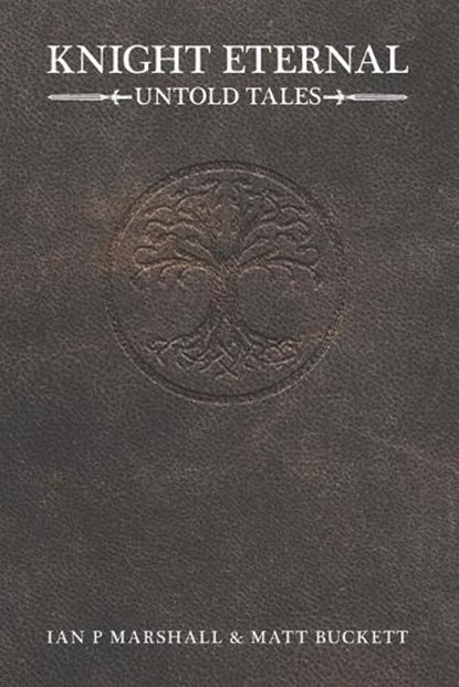 Knight Eternal, Ian P Marshall - Paperback - 9781739534073