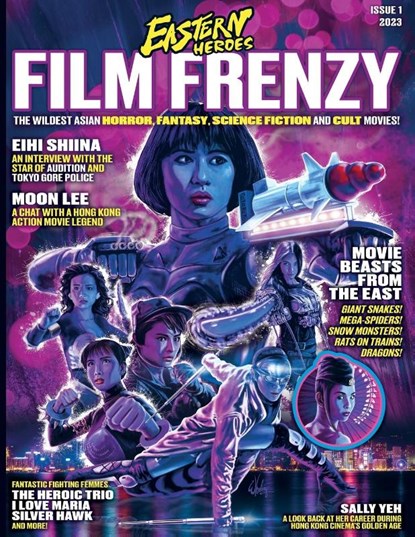 Eastern Heroes Film Frenzy Vol 1 No 1 Softback Edition, Rick Baker - Paperback - 9781739541385