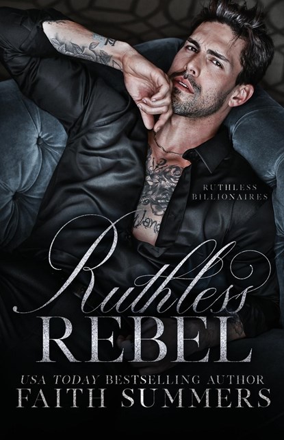Ruthless Rebel, Faith Summers ; Gray - Paperback - 9781739553470