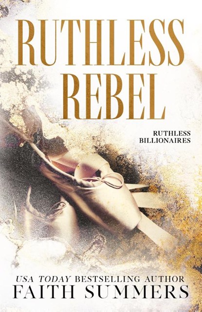 Ruthless Rebel, Faith Summers ; Khardine Gray - Paperback - 9781739553487