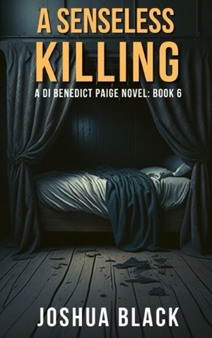 A Senseless Killing, Joshua Black - Paperback - 9781739573829